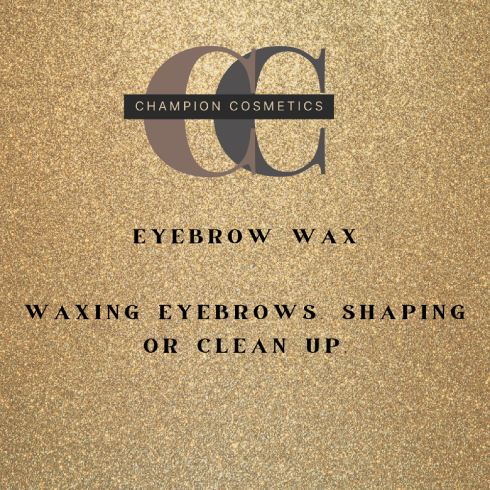 Eyebrow Wax at Champion Cosmetics LLC in Merrillville, IN
