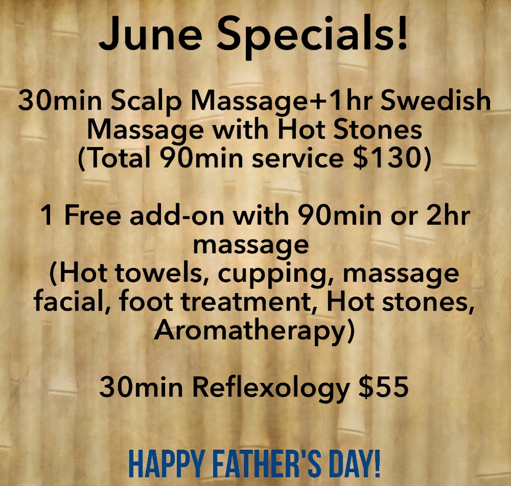 JuneSpecial 1hrmassag W/30min Scalp