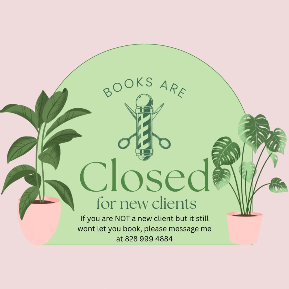 *No New Client Bookings*