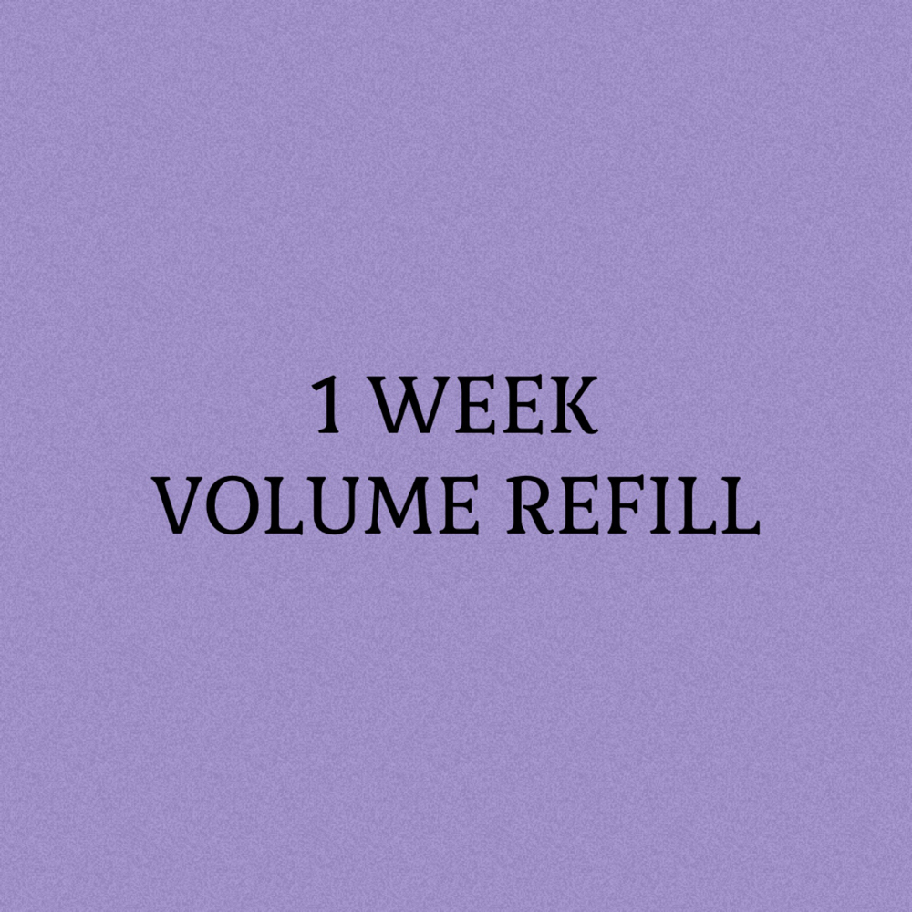 1 Week Volume Refill