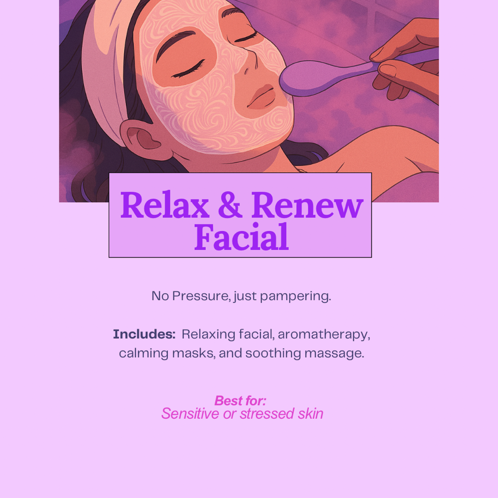 Relax and Renew Facial