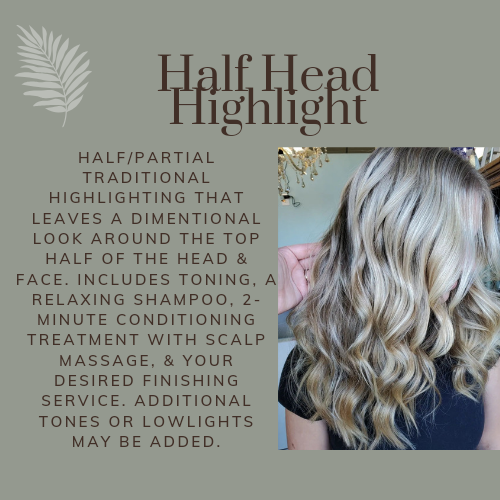 Half Head Highlight