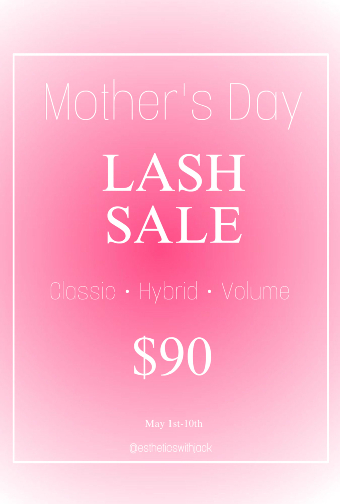 Mothers Day Lash Sale