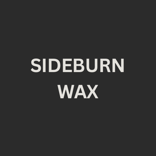 SIDEBURN WAX