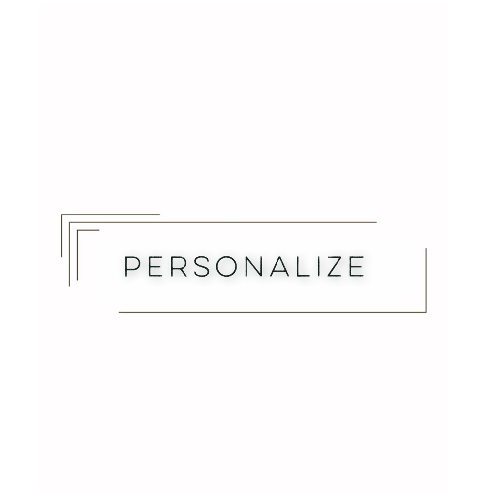 PERSONALIZE