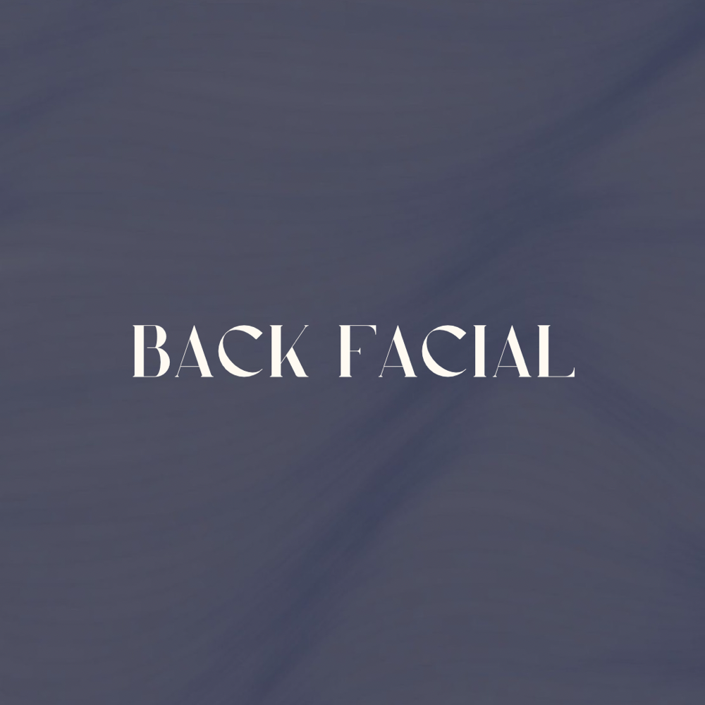 Back Facial ("Bacial")