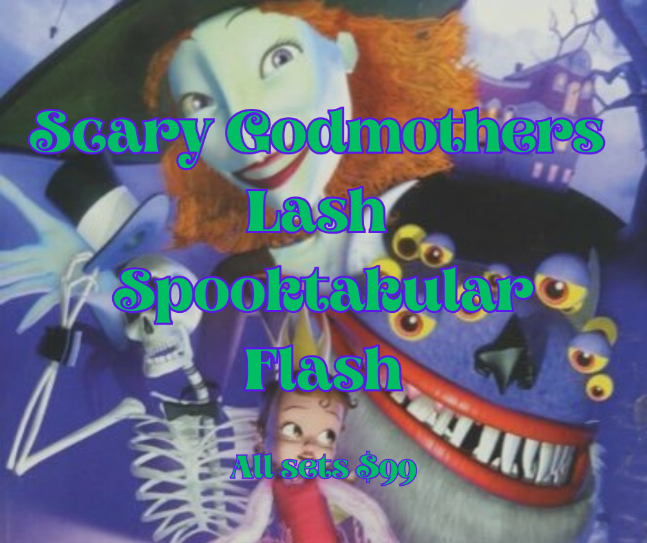 Scary Godmother Lash Flash