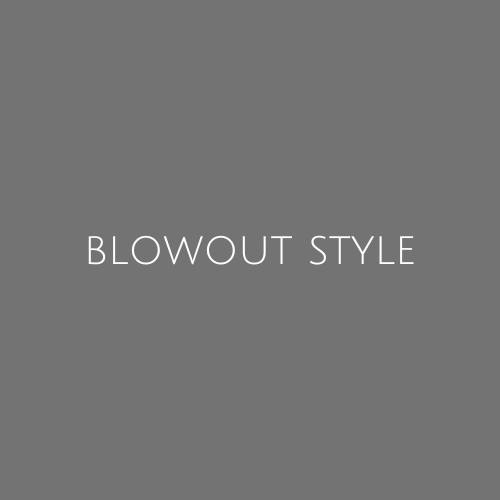 Blowout Style