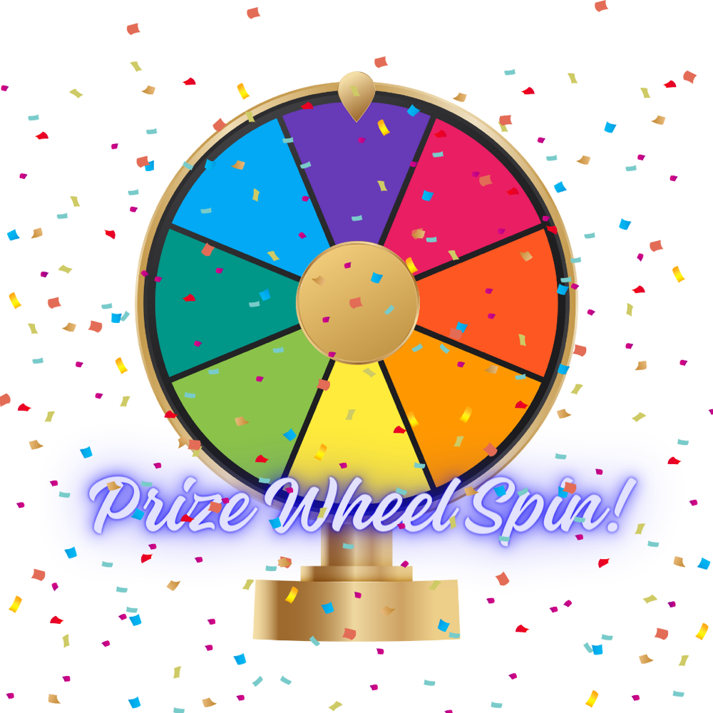 Prize Wheel Spin!