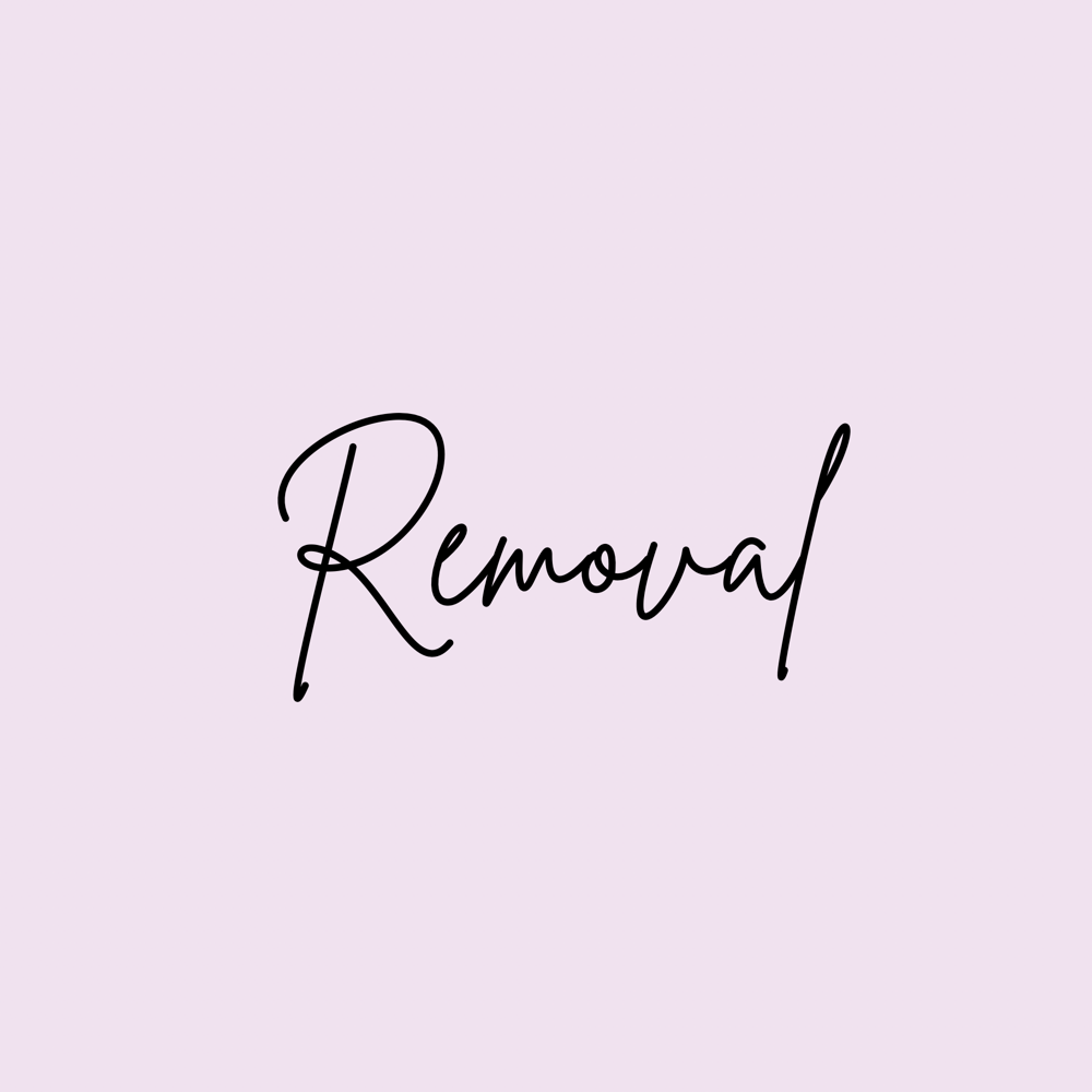 Removal