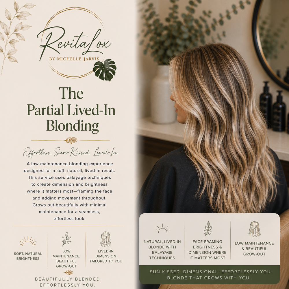 THE PARTIAL LIVED-IN BLONDING at RevitaLox Beauty/ Michelle Jarvis in Delaware, OH