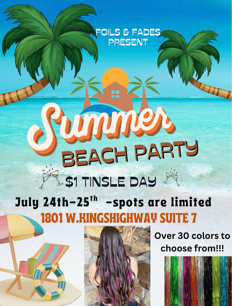 $1 tinsel Days! July 24-25th Only