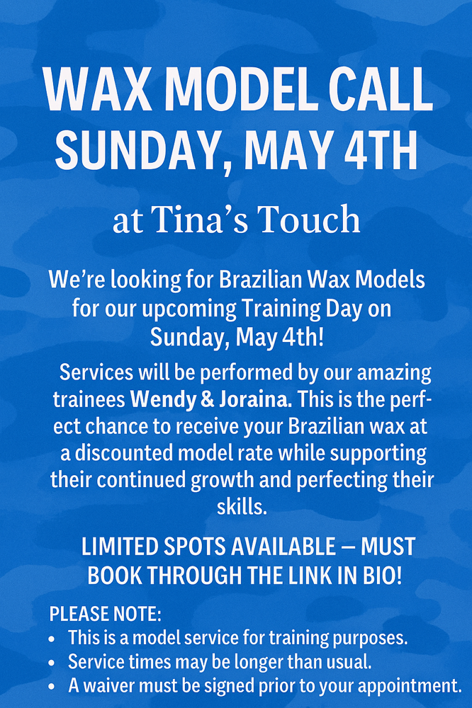 Braizilian wax model - May 4th