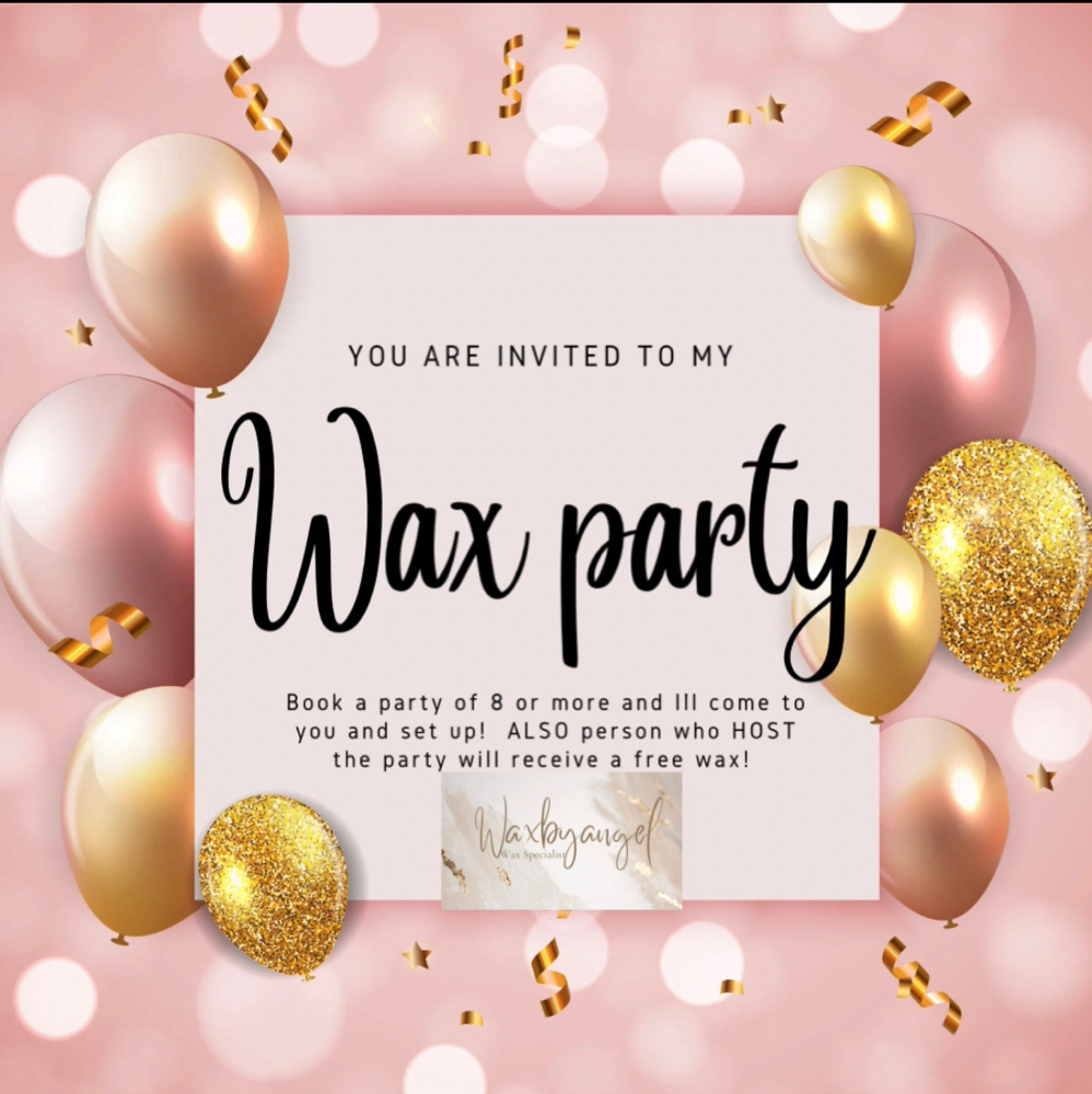 ✨WAX PARTY✨