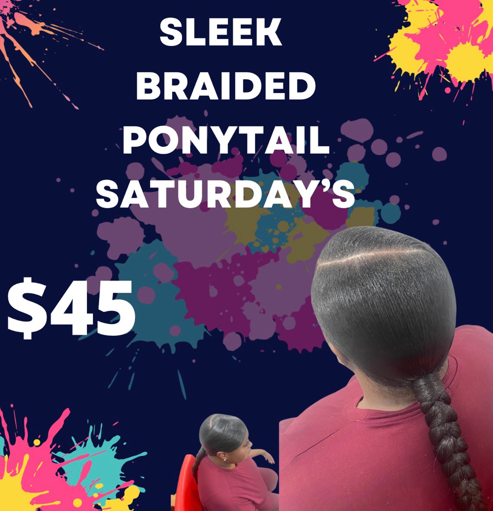 Sleek Braided Ponytail Saturday’s at DA Hair Artistry in Westerville, OH