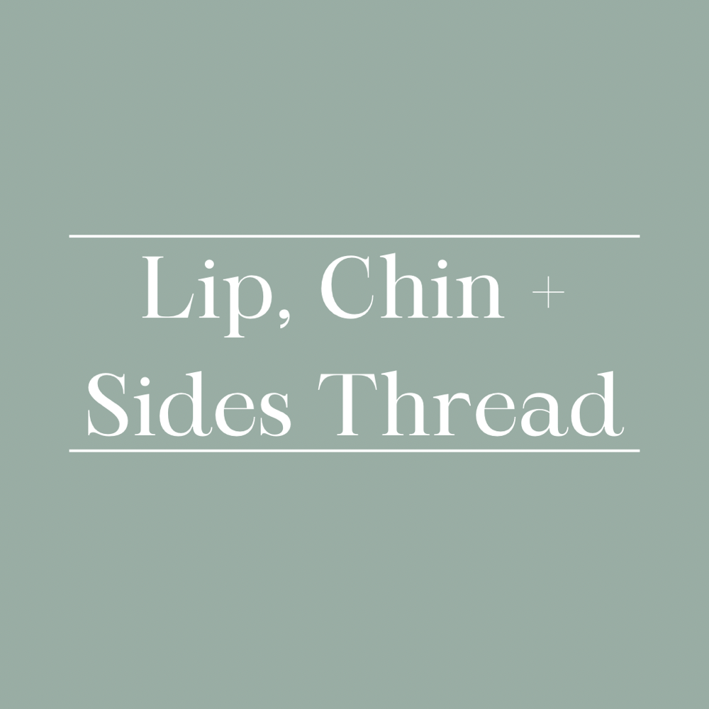 Lip, Chin + Sides Thread