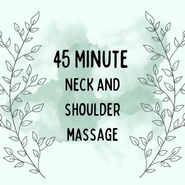 45 Minute Neck And Shoulders
