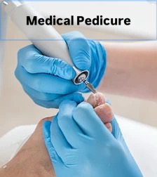 Pedicure- Medical