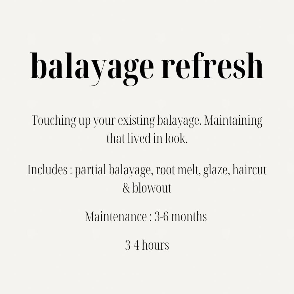 Balayage Refresh