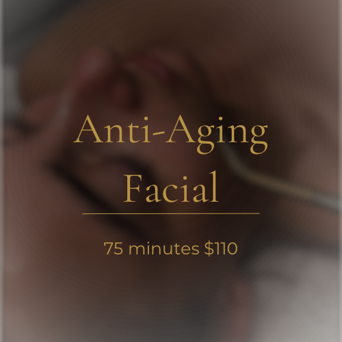 ✨Anti-Aging Facial✨