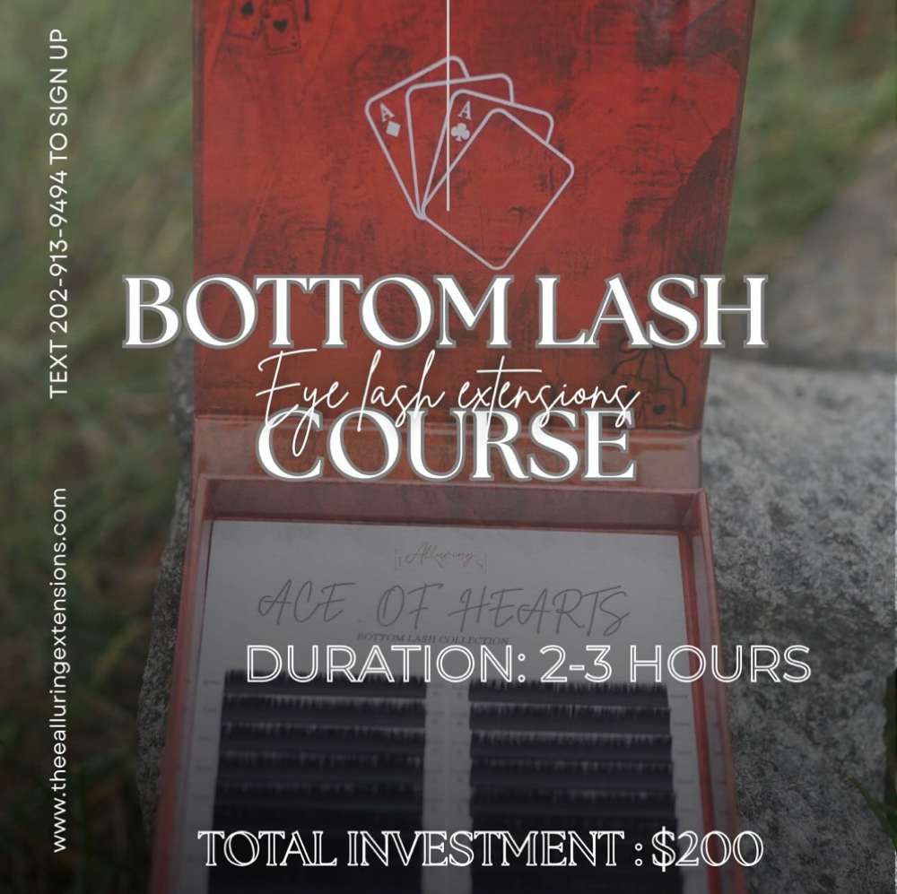 BOTTOM LASH COURSE at ALLURING EXTENSIONS in Beltsville, MD