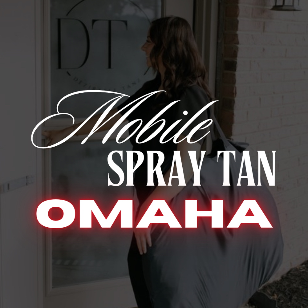 OMA - Mobile Spray Tan Appt at Total Body Esthetics in Omaha, NE
