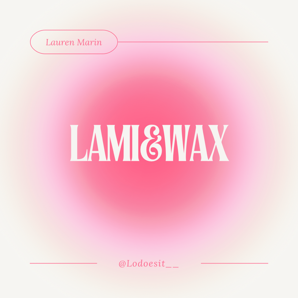 Lami + Wax