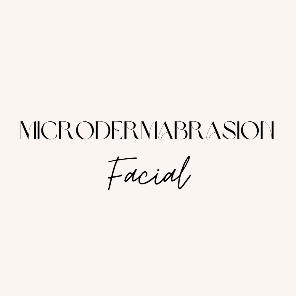 Microdermabrasion Facial