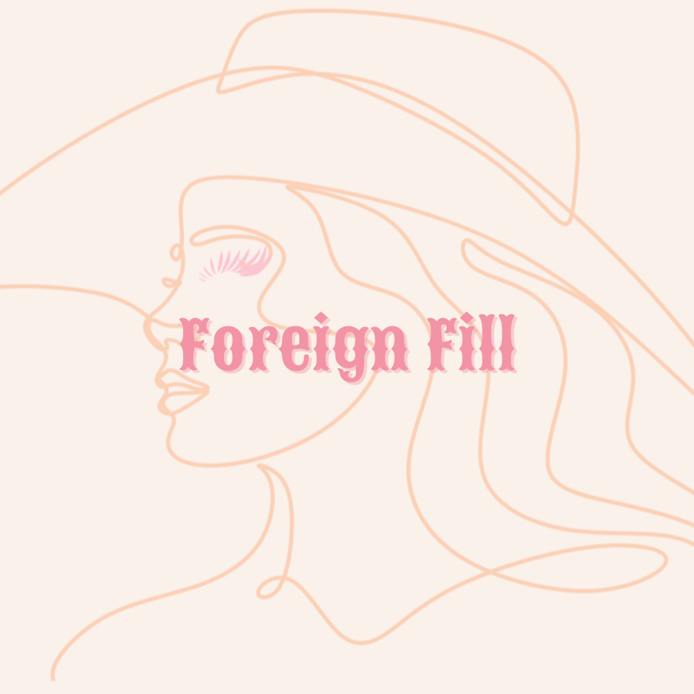 Foreign Fill