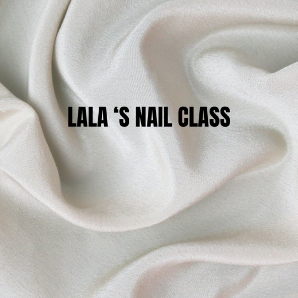 Beginner Nail Class at Lashes By Lala LLC in Opelousas, LA