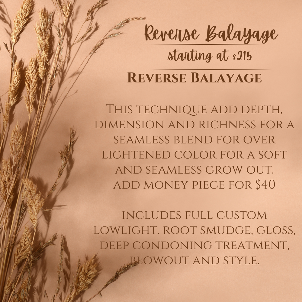 Reverse Balayage