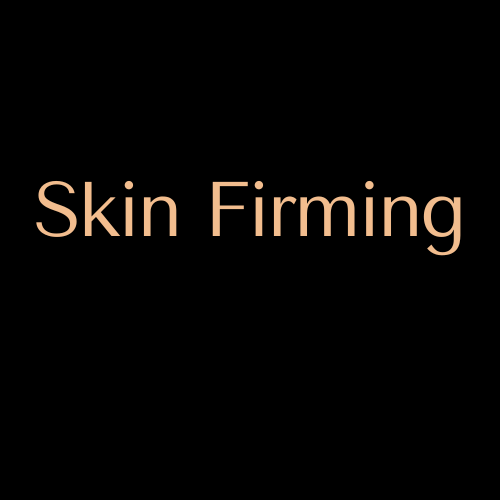 Skin Firming