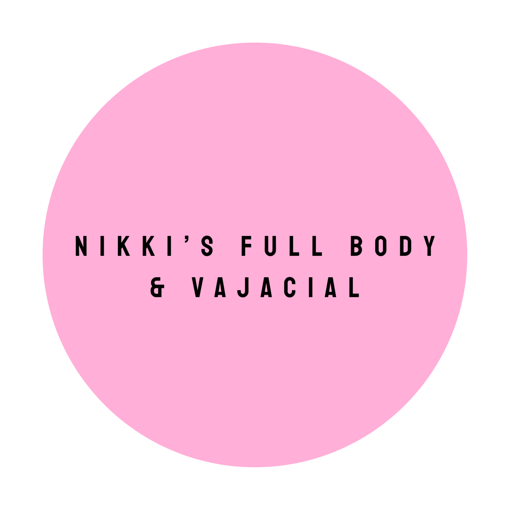 NIKKI'S FULL BODY & VAJACIAL at The Dollhouse Wax Studio in Smyrna, TN