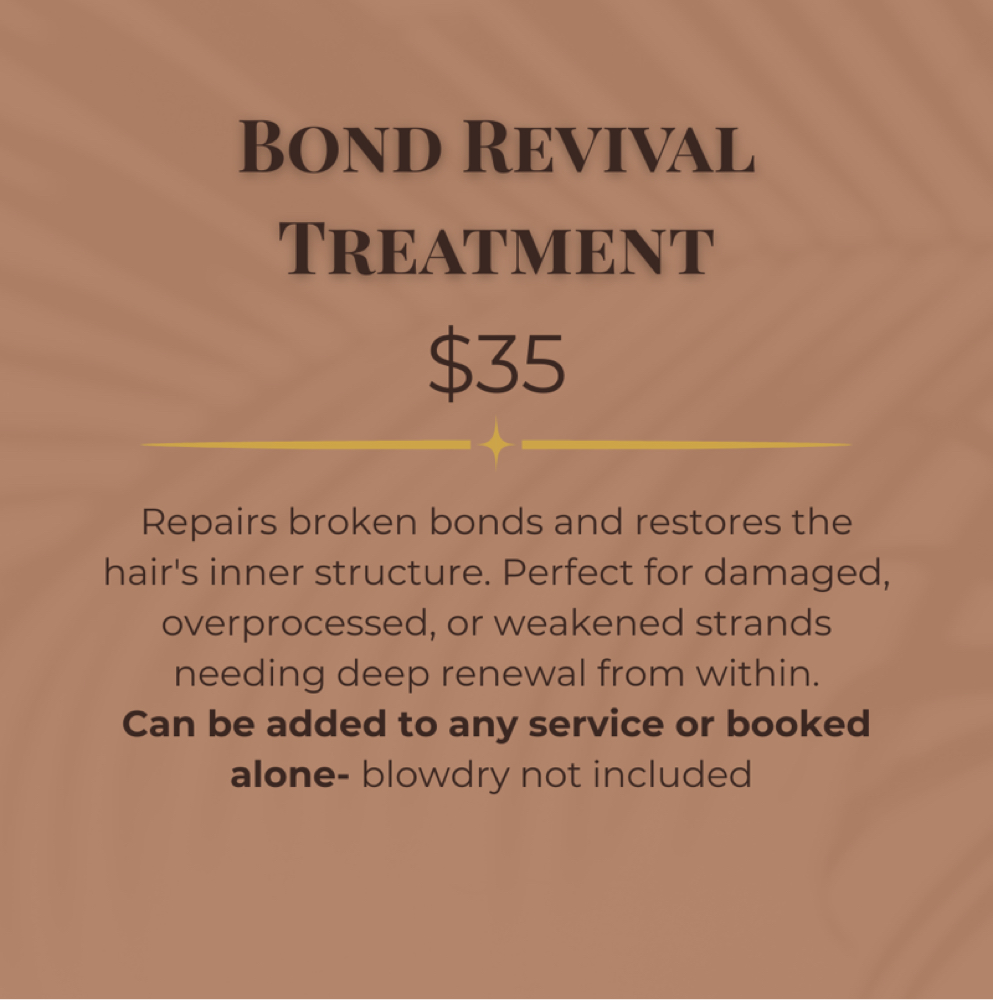 Bond Revival Treatment