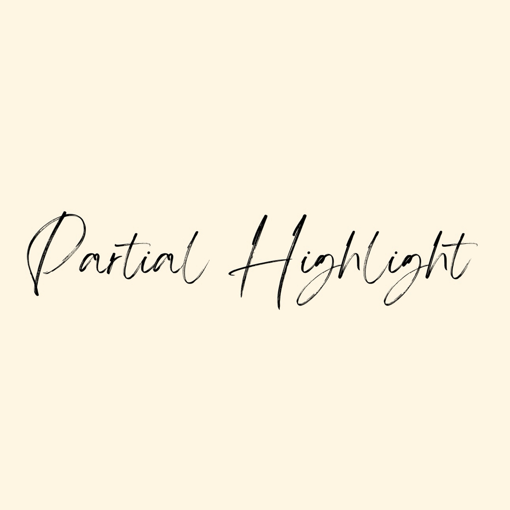 Partial Highlight