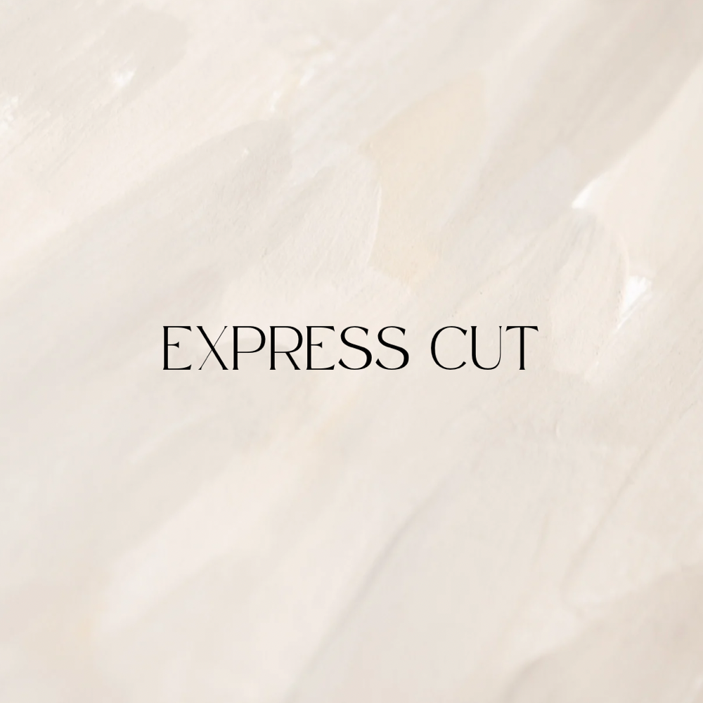 Express cut