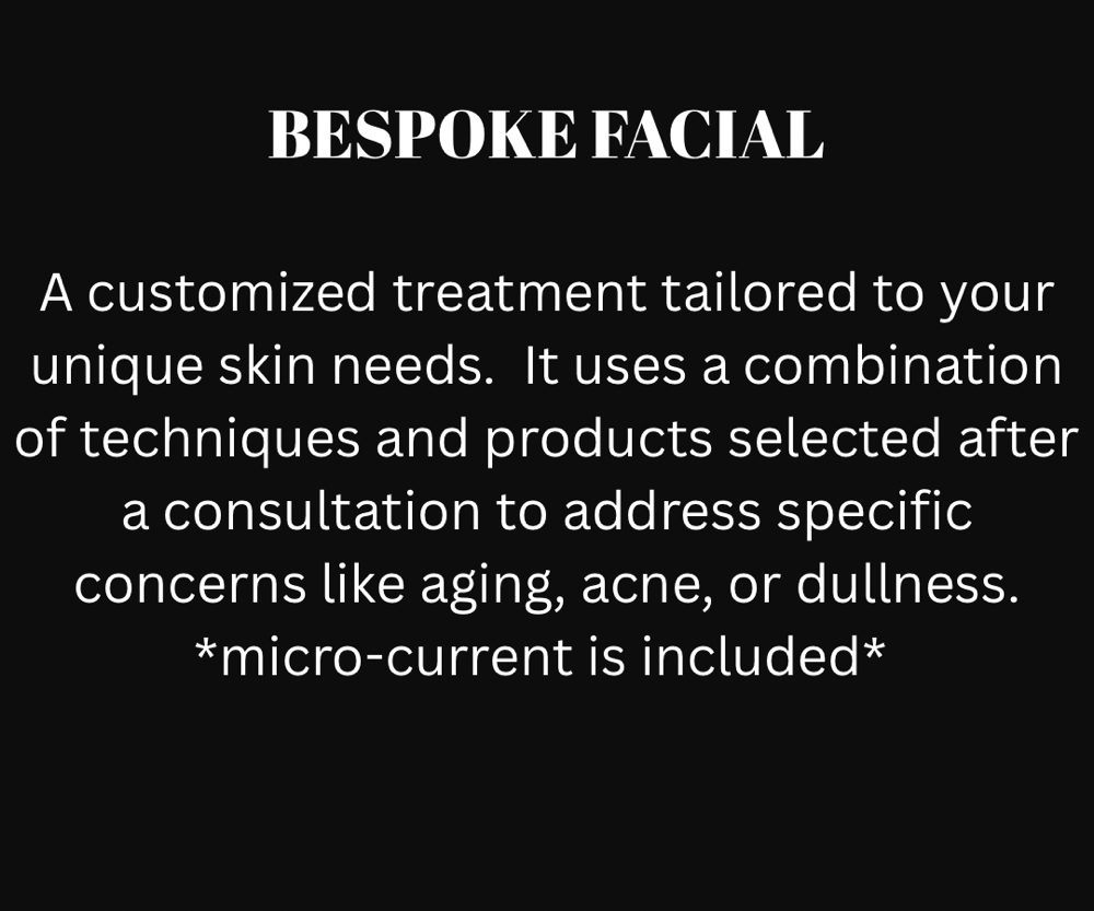 Bespoke Facial