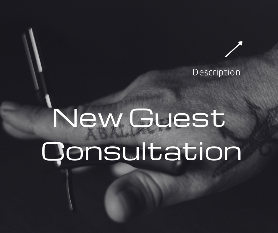 New Guest Haircut Consultation