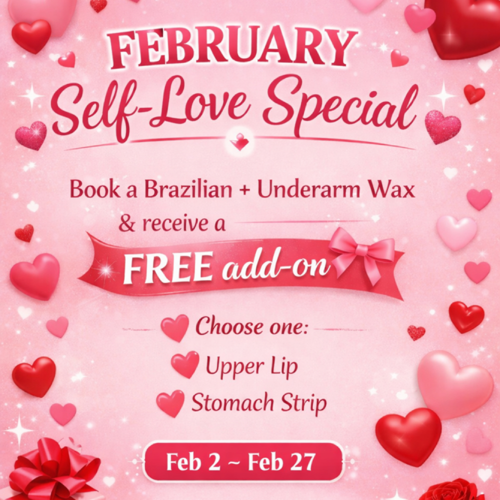 💖 February Self-Love Wax Special