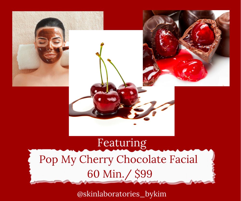 Pop My Cherry Chocolate Facial