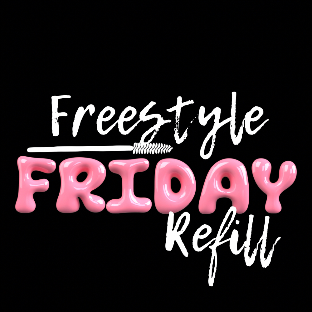 Freestyle Friday Refill