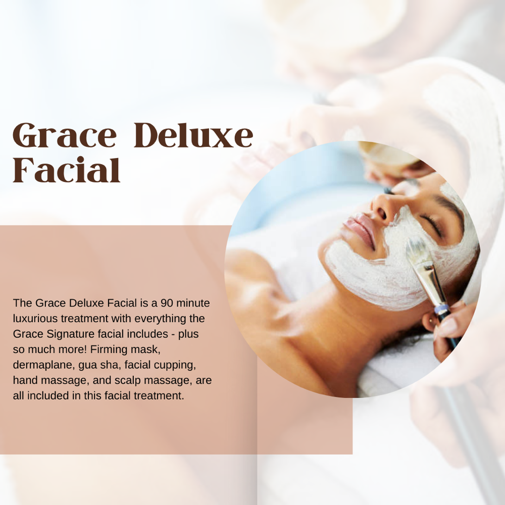 Grace Deluxe Facial