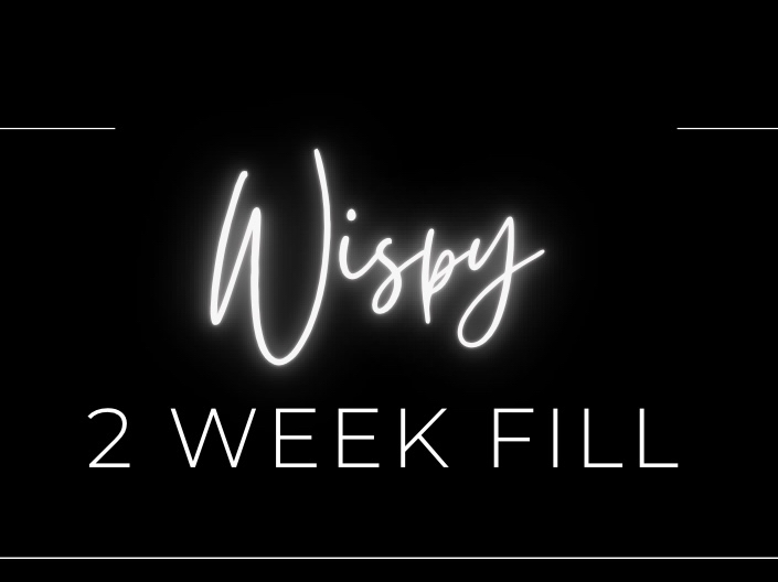 Wispy/Spikey 2 Week Fill