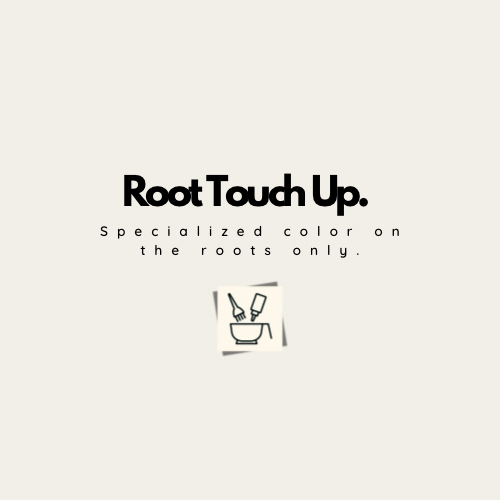 Root Touch-up