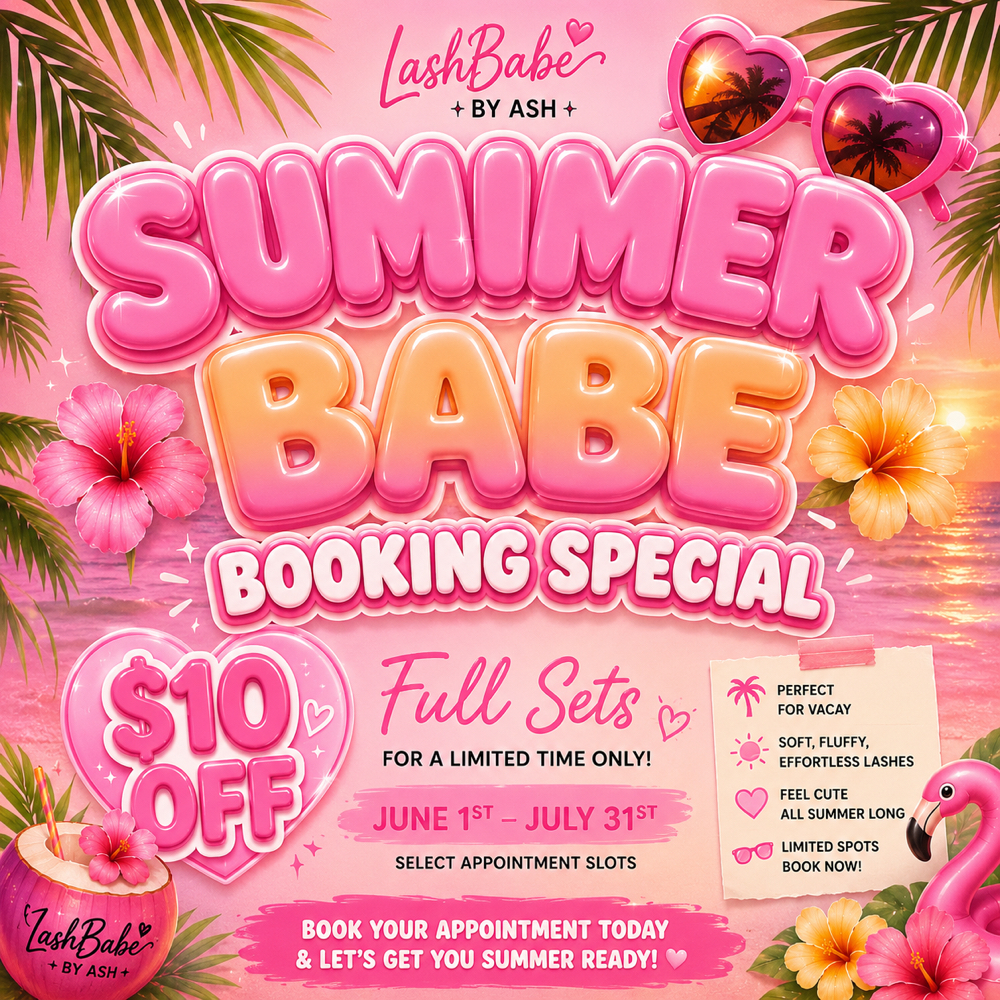 ☀️🌴SUMMER BABE SPECIAL🌴☀️ at LashBabe By Ash in Charleston, SC