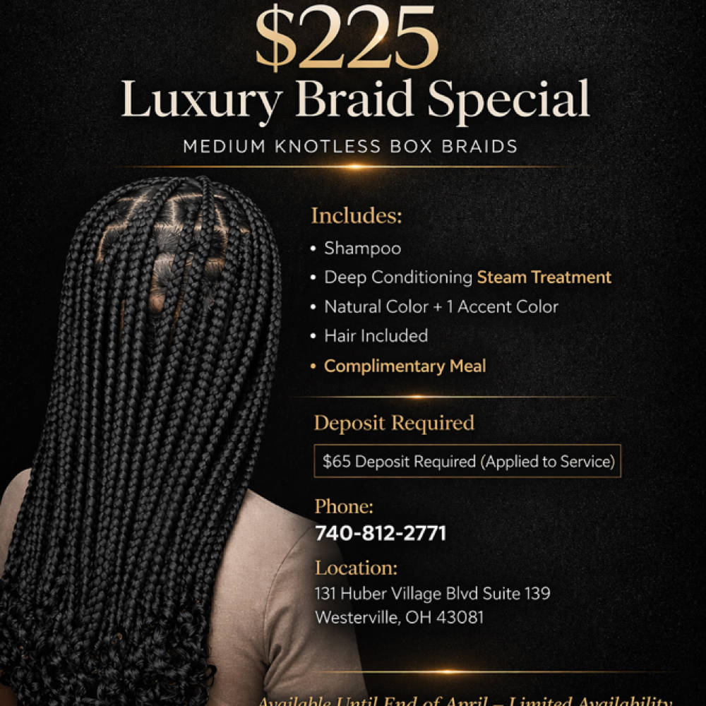 Luxuray Braid Special Med Knotless at DA Hair Artistry in Westerville, OH