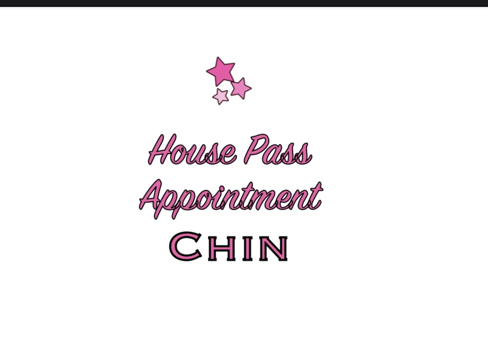 House Pass Appt - Chin