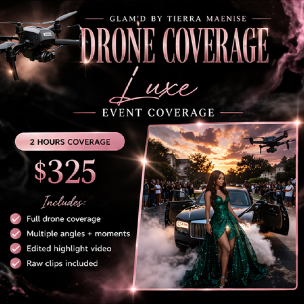 Luxe Event Coverage (2 Hours) at Glam’d By Tierra Maenise in Kelford, NC