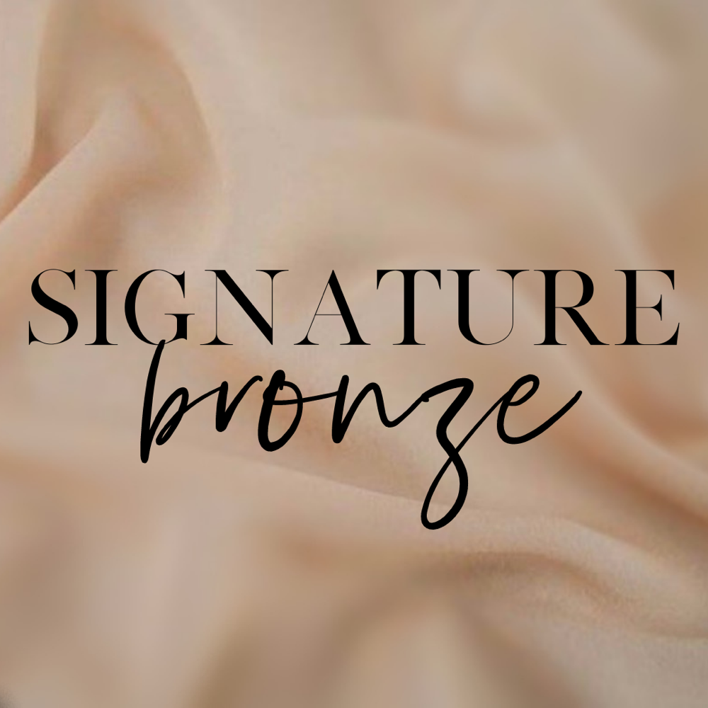 SIGNATURE BRONZE