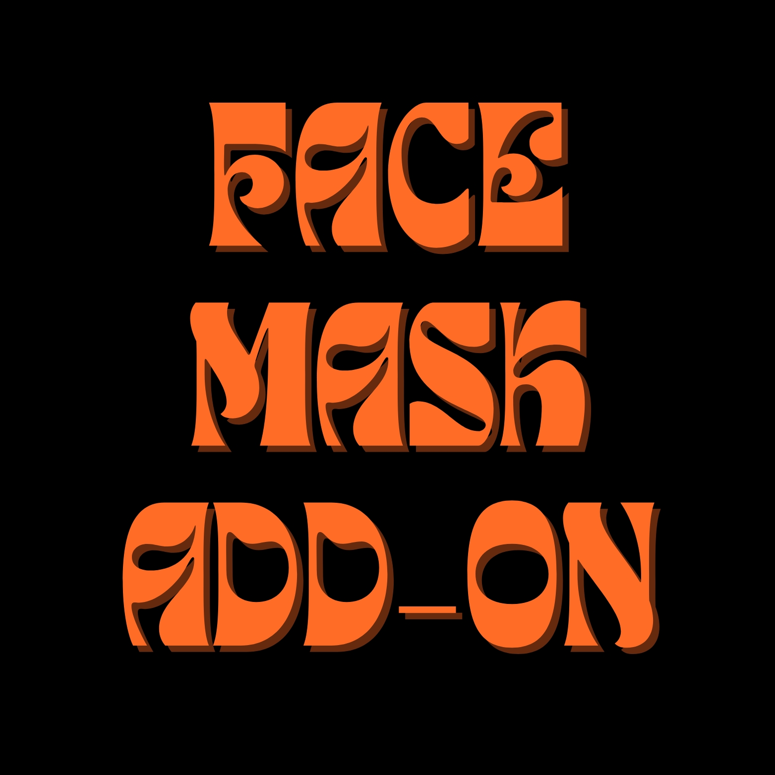 Add-on: Face Mask